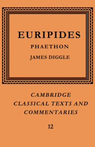 Title: Euripides: Phaethon, Author: Euripides