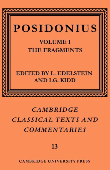 Posidonius: Volume 1, The Fragments / Edition 2