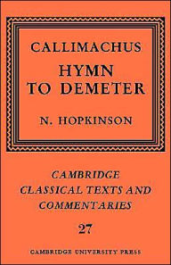 Title: Callimachus: Hymn to Demeter, Author: Callimachus