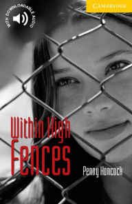 Title: Within High Fences Level 2, Author: Penny Hancock