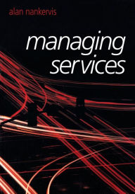 Title: Managing Services, Author: Alan Nankervis