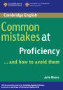 Common Mistakes at Proficiency...and How to Avoid Them