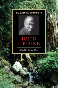 Title: The Cambridge Companion to John Updike, Author: Stacey Olster