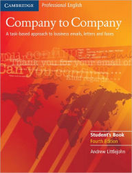 Title: Company to Company Student's Book / Edition 4, Author: Andrew Littlejohn