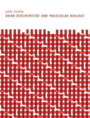Avian Biochemistry and Molecular Biology