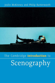 Title: The Cambridge Introduction to Scenography, Author: Joslin McKinney