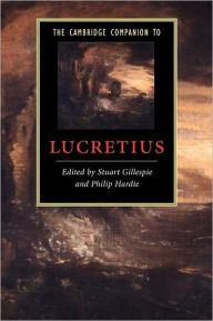 Title: The Cambridge Companion to Lucretius, Author: Stuart Gillespie