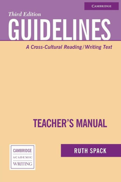 Guidelines Teacher's Manual: A Cross-Cultural Reading/Writing Text / Edition 3