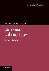 Title: European Labour Law / Edition 2, Author: Brian Bercusson