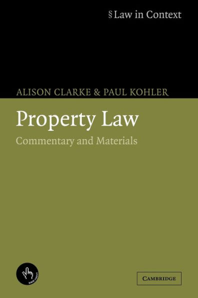 Property Law: Commentary and Materials