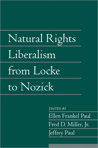 Natural Rights Liberalism from Locke to Nozick: Volume 22, Part 1