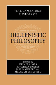 Title: The Cambridge History of Hellenistic Philosophy, Author: Keimpe Algra