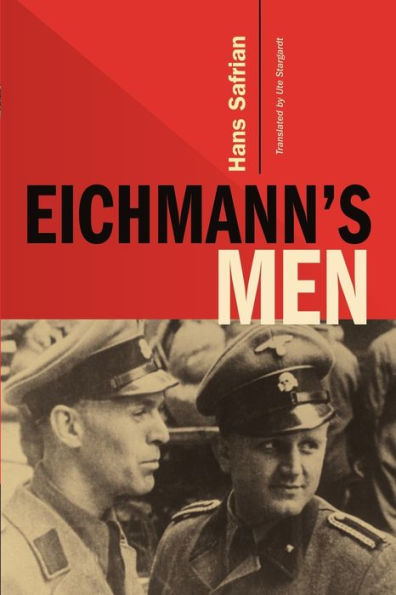 Eichmann's Men / Edition 1