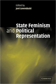 Title: State Feminism and Political Representation / Edition 1, Author: Joni Lovenduski