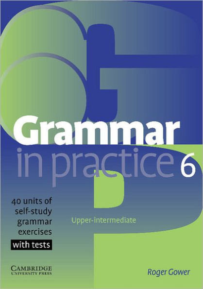 Grammar in Practice 6