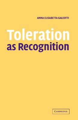 Toleration as Recognition / Edition 1
