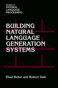 Title: Building Natural Language Generation Systems, Author: Ehud Reiter