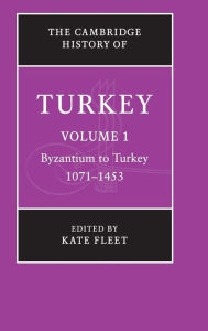 Title: The Cambridge History of Turkey, Author: Kate Fleet