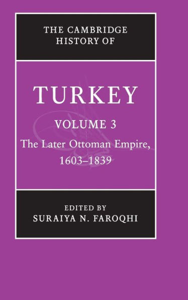 The Cambridge History of Turkey