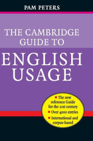 Title: The Cambridge Guide to English Usage, Author: Pam Peters