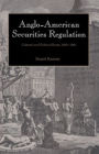 Anglo-American Securities Regulation: Cultural and Political Roots, 1690-1860