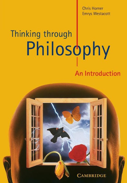 Thinking through Philosophy: An Introduction