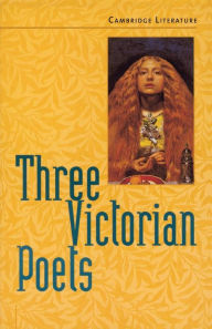 Title: Three Victorian Poets, Author: Jane Ogborn