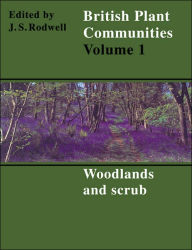 Title: British Plant Communities, Author: John S. Rodwell