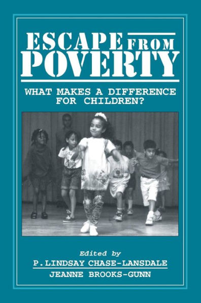 Escape from Poverty: What Makes a Difference for Children?