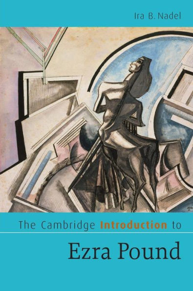 The Cambridge Introduction to Ezra Pound