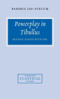 Powerplay in Tibullus: Reading Elegies Book One