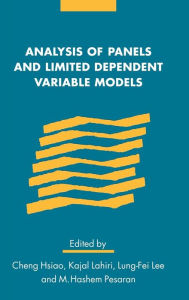 Title: Analysis of Panels and Limited Dependent Variable Models, Author: Cheng Hsiao