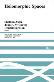 Title: Holomorphic Spaces, Author: Sheldon Axler