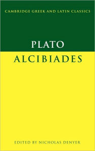 Title: Plato: Alcibiades / Edition 1, Author: Plato