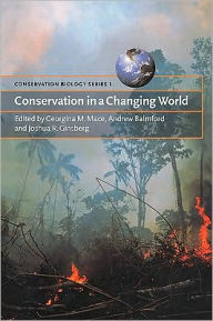 Title: Conservation in a Changing World, Author: Georgina M. Mace