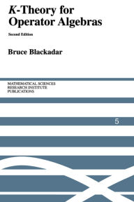 Title: K-Theory for Operator Algebras, Author: Bruce Blackadar