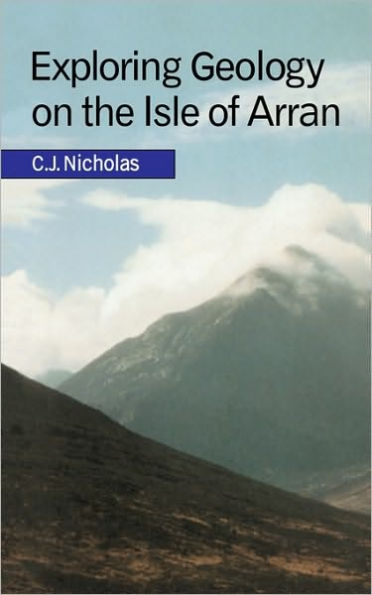 Exploring Geology on the Isle of Arran: A Set of Field Exercises that Introduce the Practical Skills of Geological Science