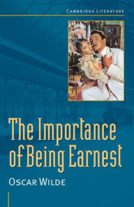Title: Oscar Wilde: 'The Importance of Being Earnest', Author: Oscar Wilde