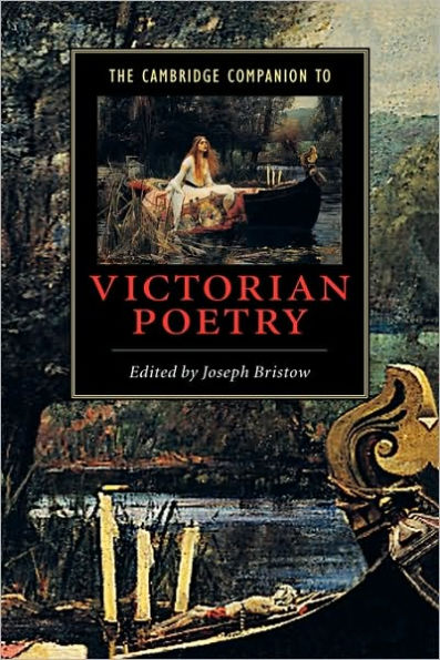 The Cambridge Companion to Victorian Poetry