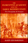 Title: The Florentine Academy and the Early Modern State: The Discipline of Disegno, Author: Karen-edis Barzman