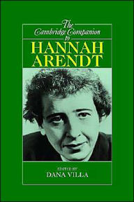 Title: The Cambridge Companion to Hannah Arendt, Author: Dana Villa