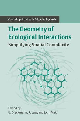 The Geometry of Ecological Interactions: Simplifying Spatial Complexity