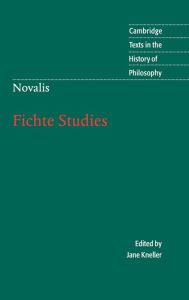 Title: Novalis: Fichte Studies, Author: Novalis