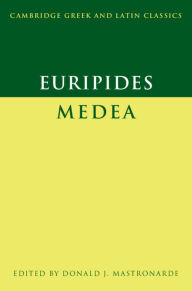 Title: Euripides: Medea / Edition 1, Author: Euripides