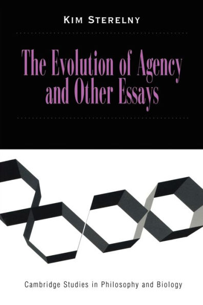 The Evolution of Agency and Other Essays