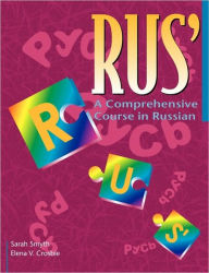 Title: RUS': A Comprehensive Course in Russian, Author: Sarah Smyth