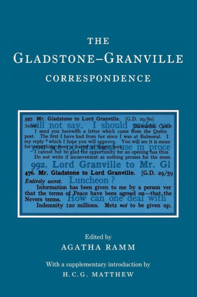 The Gladstone-Granville Correspondence