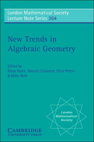 Title: New Trends in Algebraic Geometry, Author: K. Hulek