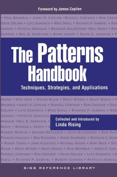 The Patterns Handbook: Techniques, Strategies, and Applications / Edition 1