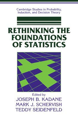 Rethinking the Foundations of Statistics